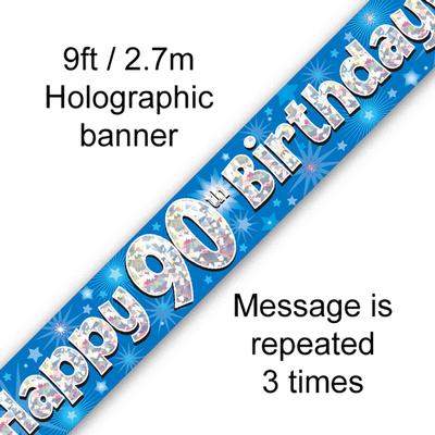 9ft Banner Happy 90th Birthday Blue Holographic - Banners & Bunting